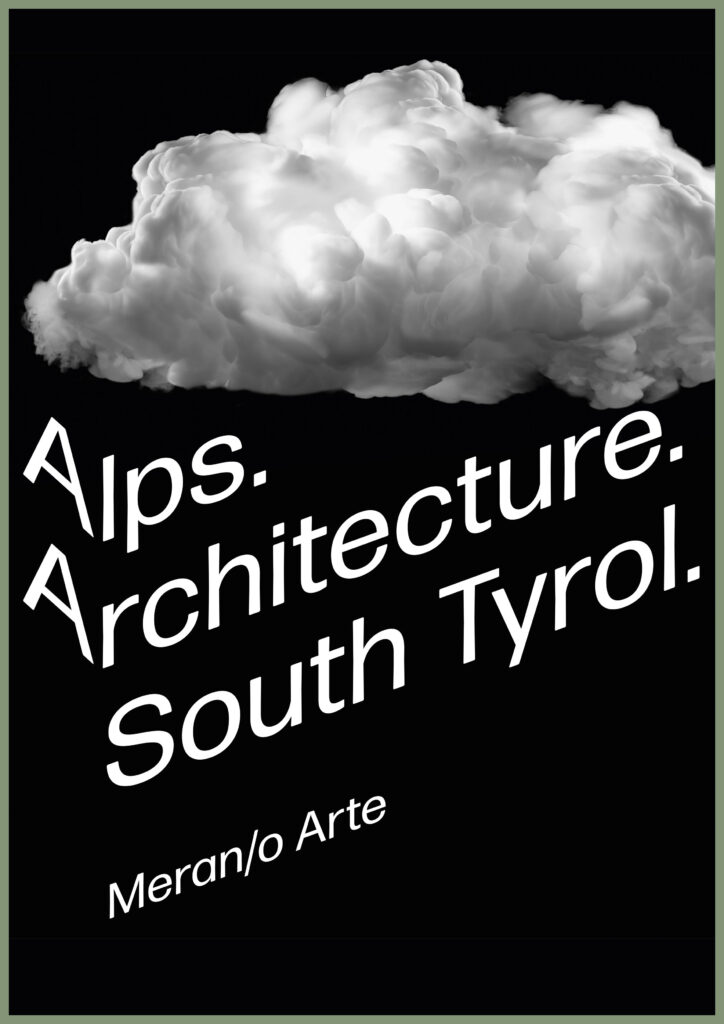 alps.architecture.south.tyrol.ausstellung.venedig.naemas.architects